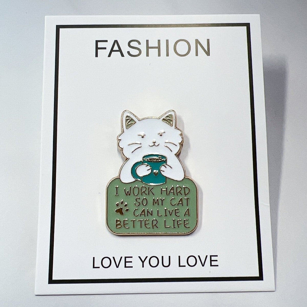 Work Hard Cat Enamel Pin – Funny Accessory for Cat Lovers